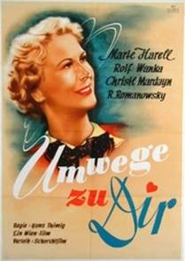 https://www.rarefilmsandmore.com/Media/Thumbs/0003/0003957-umwege-zu-dir-1945-improved-quality-.jpg