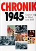 Bild von THE YEAR 1945 – DAY BY DAY IN PICTURE AND WORD  (1987)