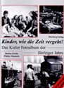 Picture of KIEL ARISES FROM THE ASHES OF THE WAR - THE 1950s  (2001)