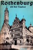 Bild von ROTHENBURG OB DER TAUBER - A GUIDEBOOK  (1972)
