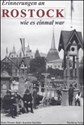 Picture of MEMORIES OF ROSTOCK AS IT ONCE WAS