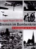 Bild von BREMEN IN THE BOMBING WAR - A PHOTOBOOK  (2004)
