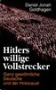 Picture of HITLERS WILLIGE VOLLSTRECKER – ORDINARY GERMANS AND THE HOLOCAUST  (1996)
