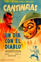 Picture of UN DIA CON EL DIABLO  (A Day with the Devil)  (1945)  * with switchable English subtitles *