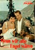 Bild von WENN WIR ALLE ENGEL WAREN  (1956)  * with switchable English subtitles *